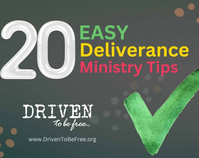 20 Deliverance Tips